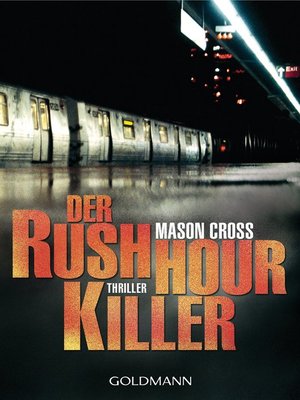 cover image of Der Rushhour-Killer
